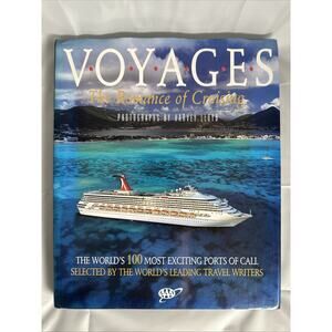 Voyages The Romance Of Cruising Harvey Lloyd Hardcover 100 Ports Of Call VG